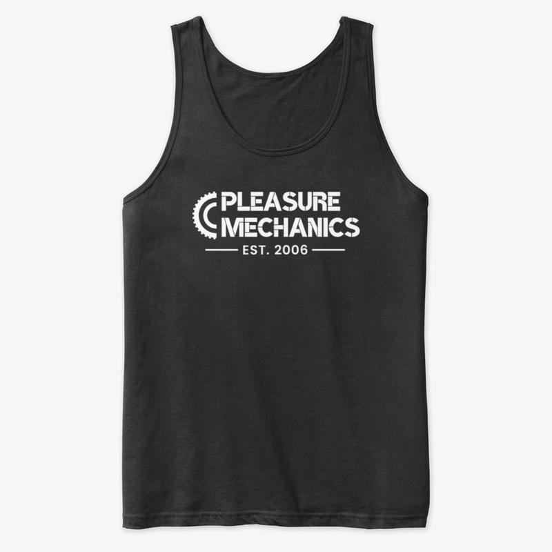 Pleasure Mechanics Est. 2006